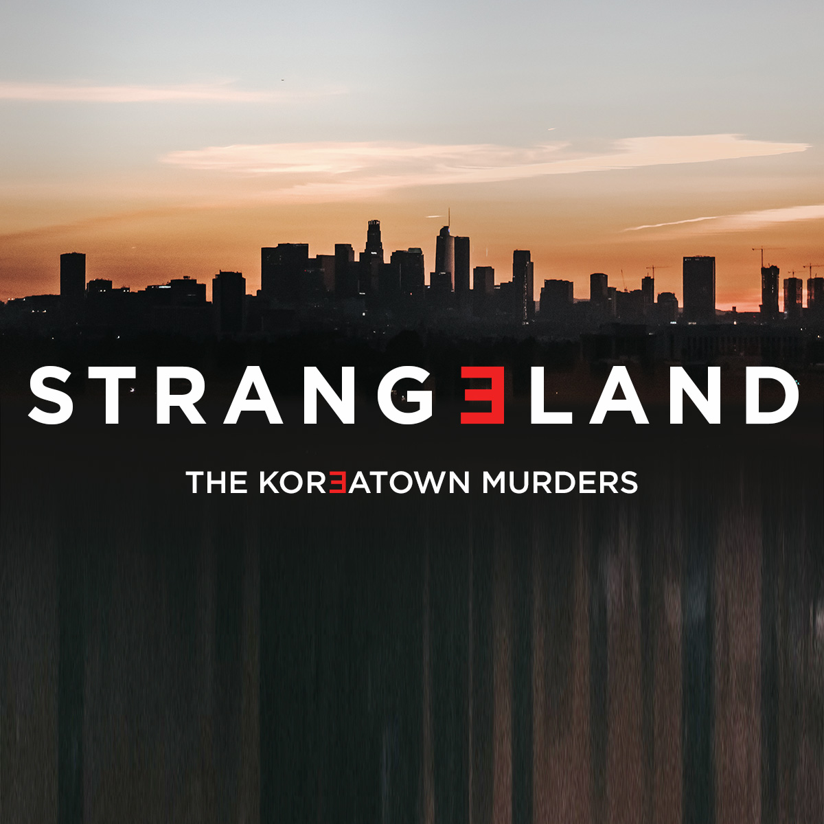 Strangeland - The Koreatown Murders